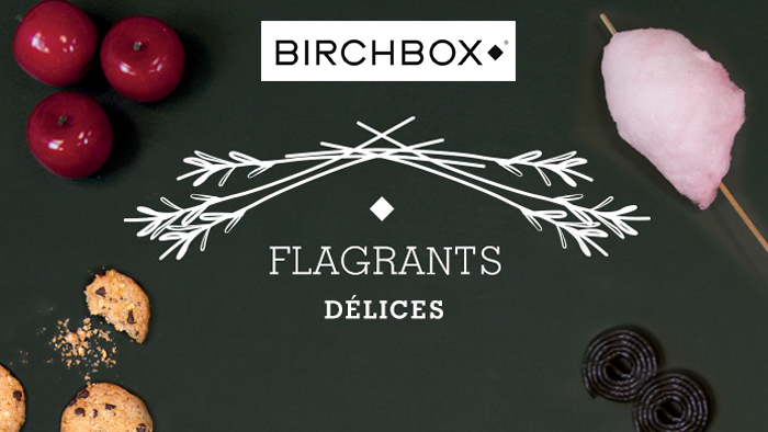Caught in the act of greed -Flagrant délices- with my  BirchBox !
